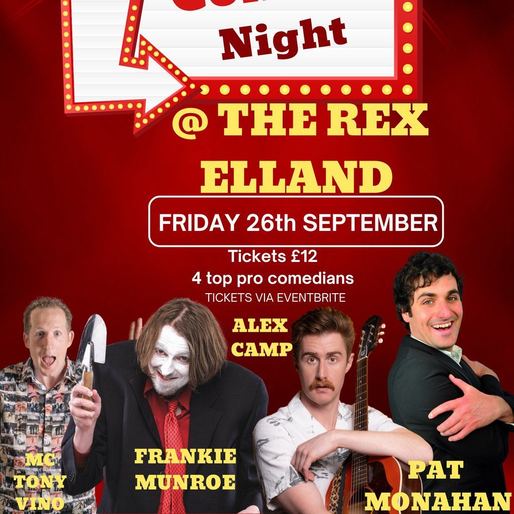 Elland Comedy Club @ The Rex , Friday 26th September 2025