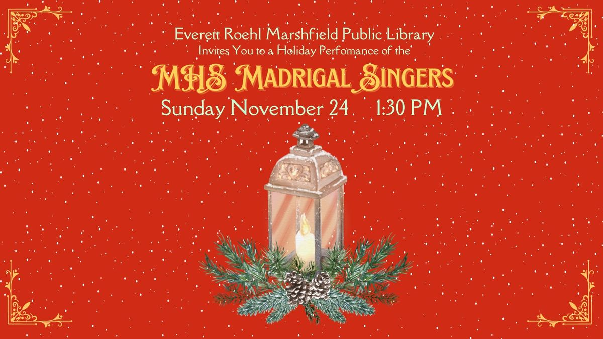 MHS Madrigal Singers Holiday Performance