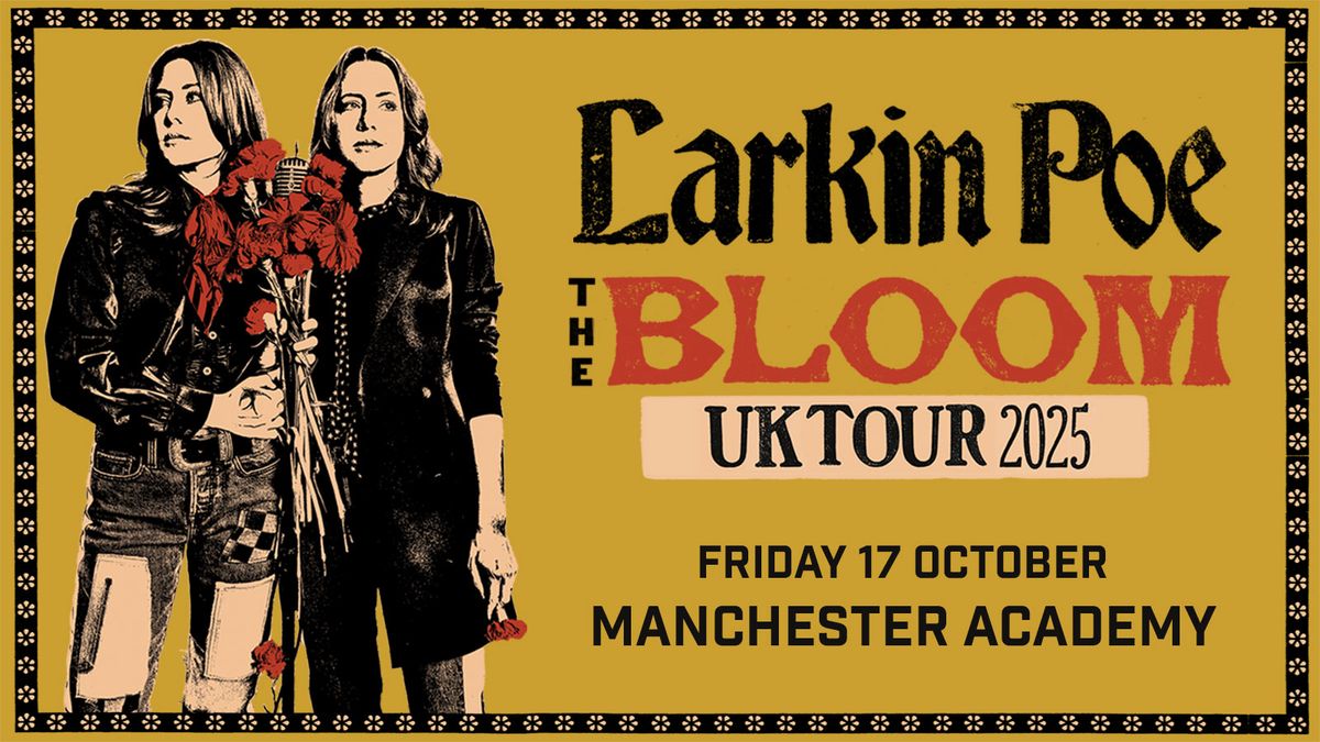 Larkin Poe | Manchester 