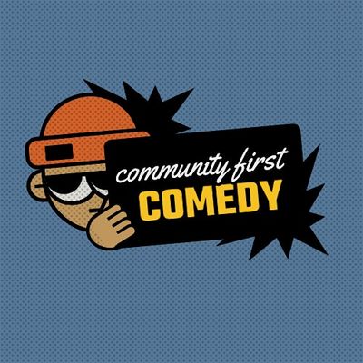 Community First Comedy