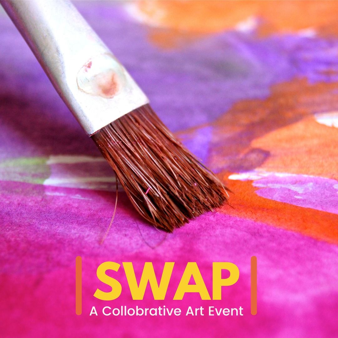 SWAP: A Collaborative Art Event