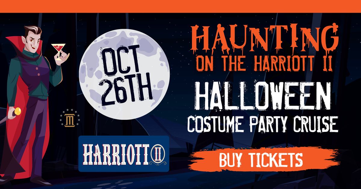 Haunting on the  Harriott II - Halloween Costume Party Cruise