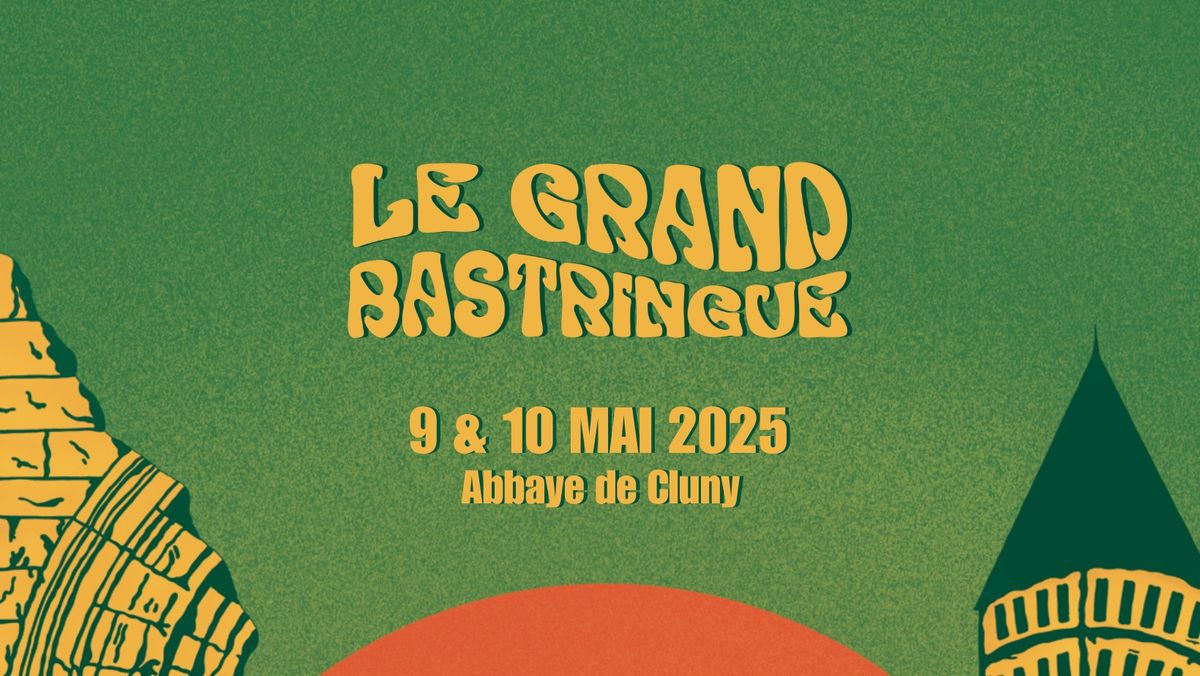 Festival Grand Bastringue - 17\u00e8me \u00e9dition