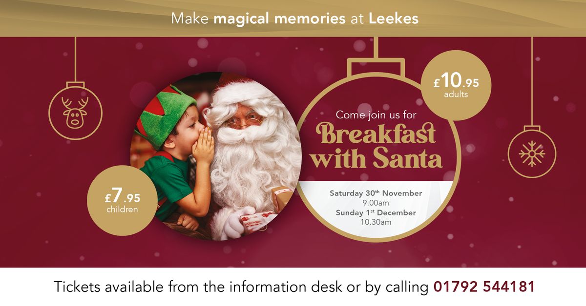 Breakfast with Santa at Leekes Cross Hands