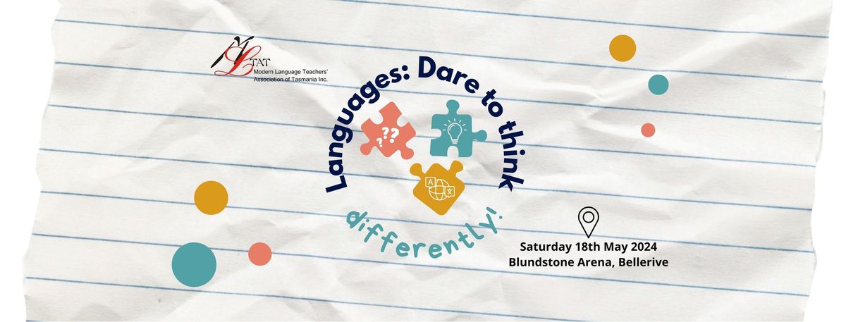 MLTAT State Conference: "Languages: Dare to think... differently!"