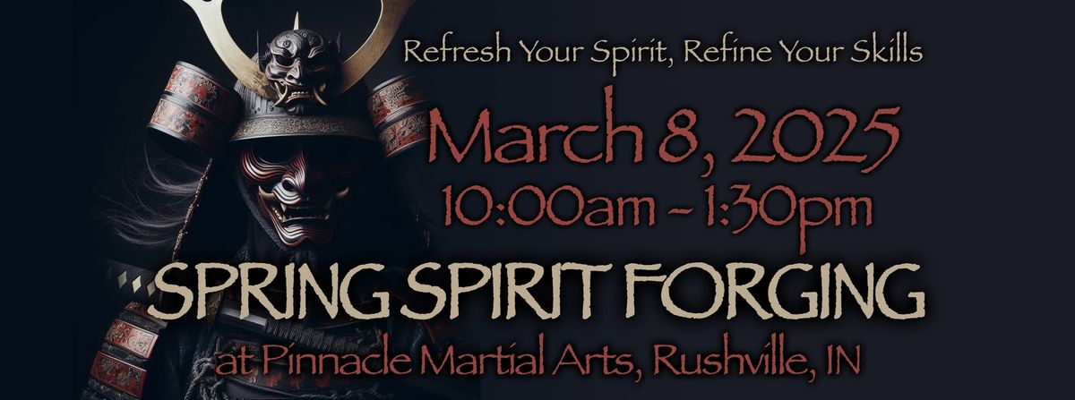 \ud83c\udf1f Spring Spirit Forging: A Celebration of Renewal at Pinnacle Martial Arts \ud83c\udf1f