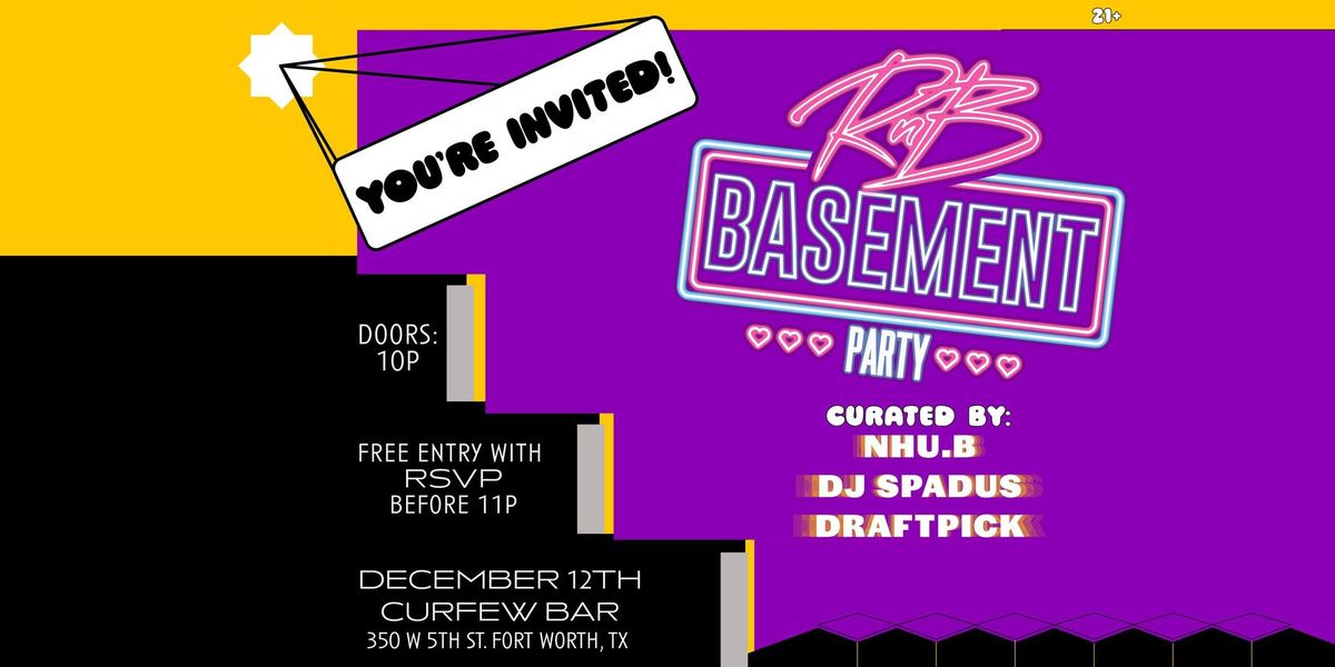 #RNBBasementParty