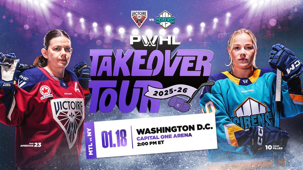 PWHL Takeover - Montreal Victoire vs New York Sirens at Capital One Arena