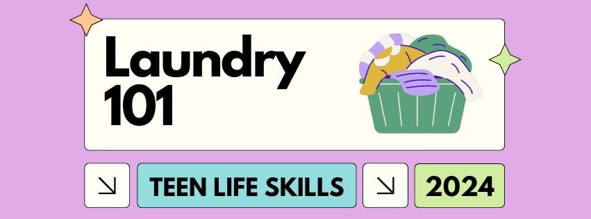 Teen Life Skills: Laundry 101