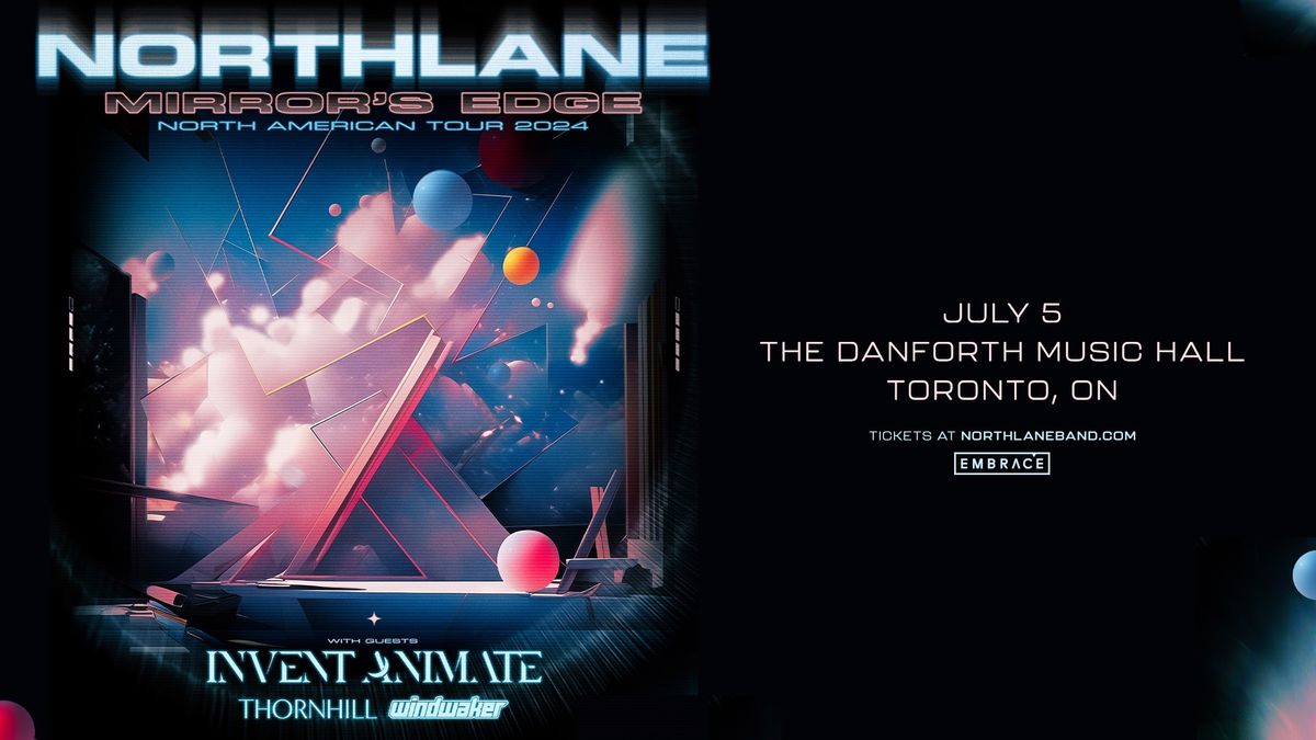 Northlane @ The Danforth Music Hall | July 5th