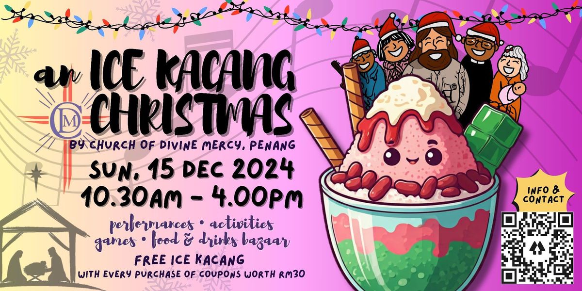 An Ice Kacang Christmas 