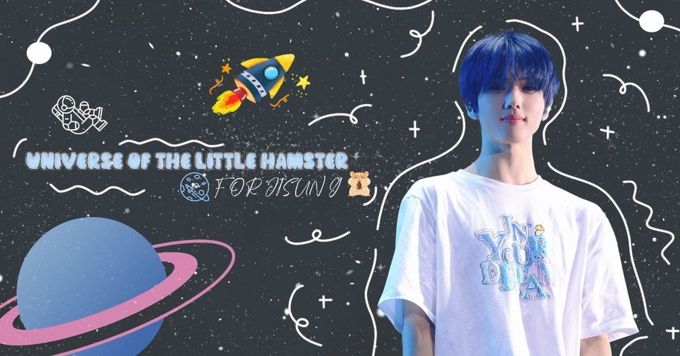 universe of the little hamster\ud83e\ude90-for Jisung\ud83d\udc39