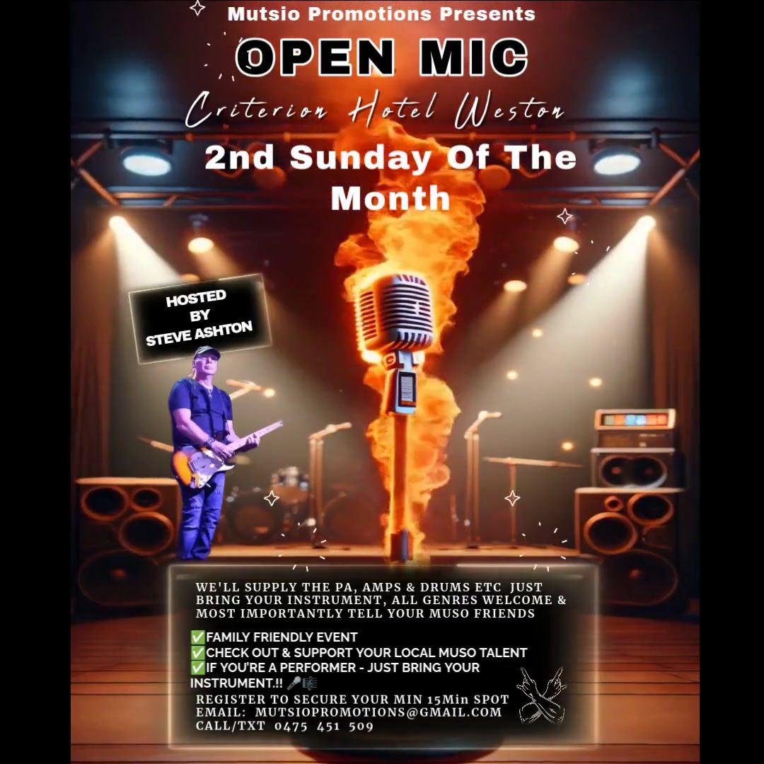 Sunday Summer Sounds Open Mic At The Criterion Hotel Weston 2nd Sunday Of The Month 2 - 5pm