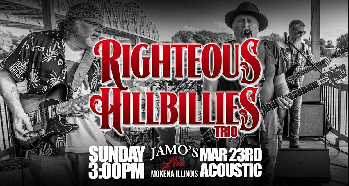 Righteous Hillbillies Trio at Jamo's Live