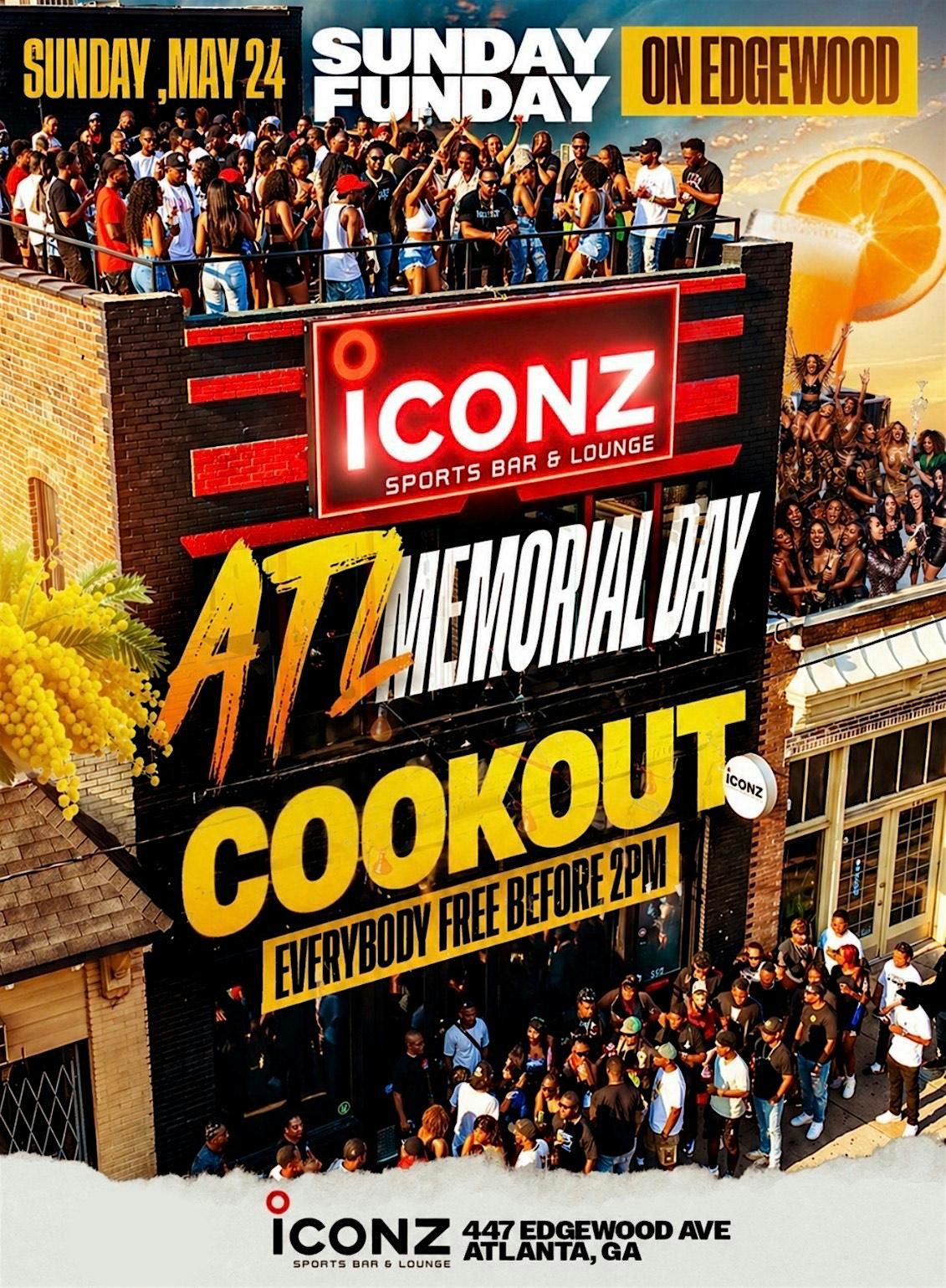ATL MEMORIAL DAY COOKOUT (12PM - 7PM)