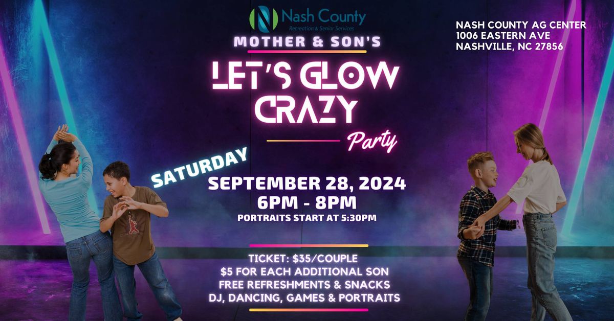 Mother & Son's Let's Glow Crazy Dance Party