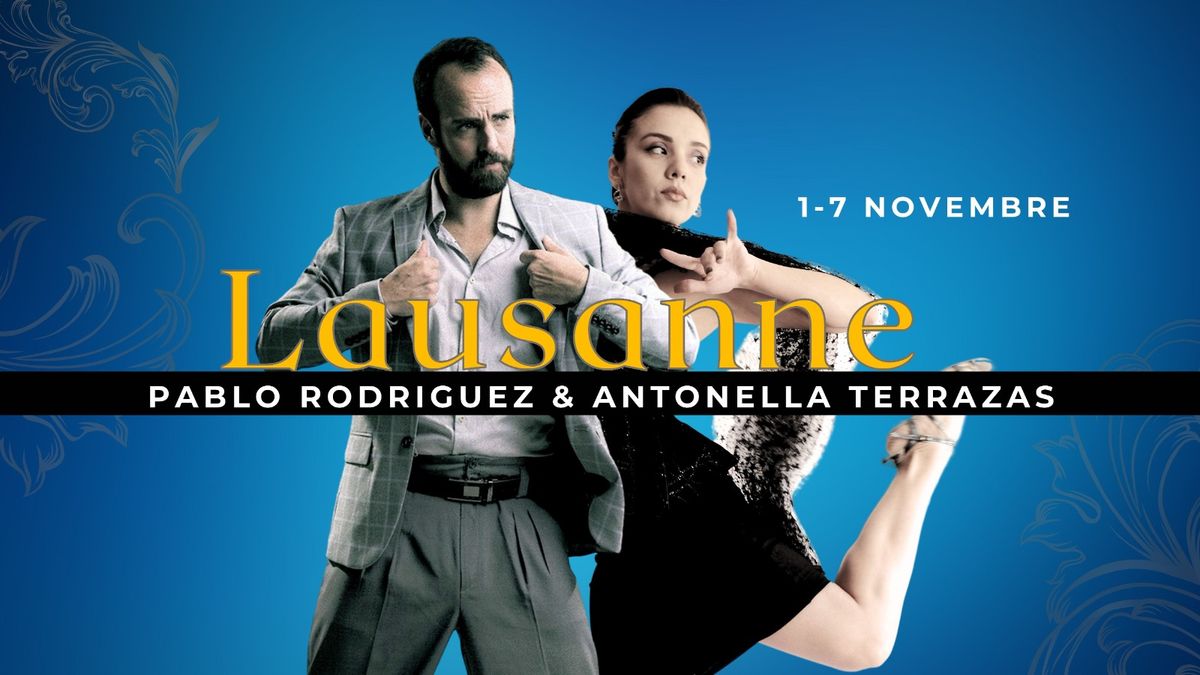 Pablo Rodriguez & Antonella Terrazas Workshops Lausanne