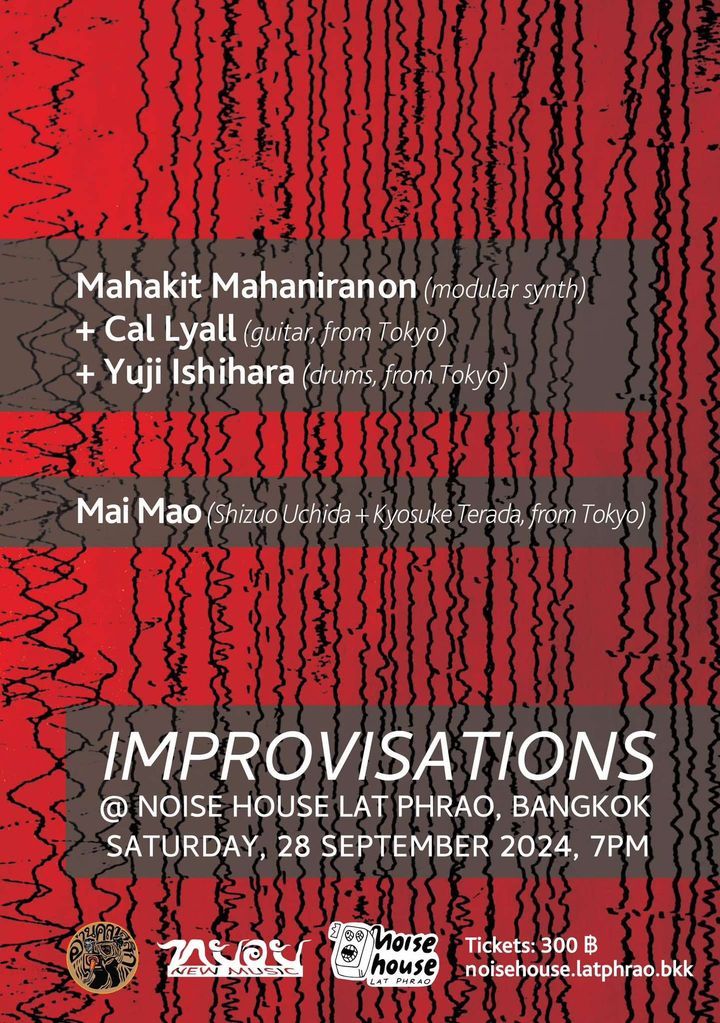 Tyoy Music Night feature Mai Mao (Tokyo), Cal Lyall, Mahakit Mahaniranon (Bkk), Yuji Ishihara