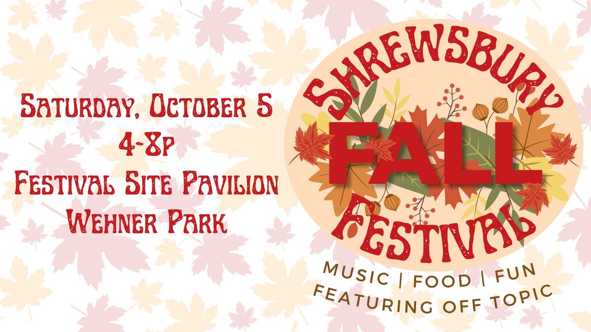 Shrewsbury Fall Festival