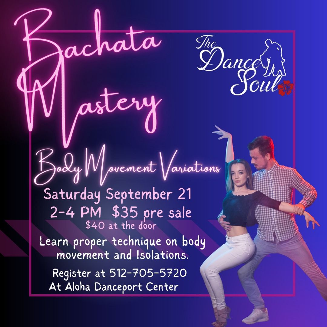 Bachata Workshop -Master the art of Bachata