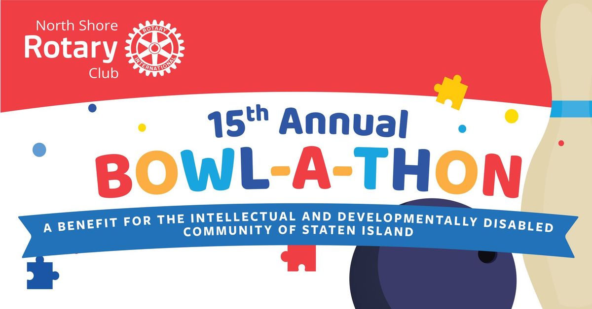 15th Annual North Shore Rotary Bowl-A-Thon for Autism