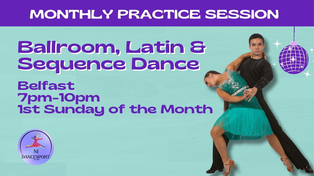 Ballroom, Latin & Sequence Dance - Monthly Practice Session