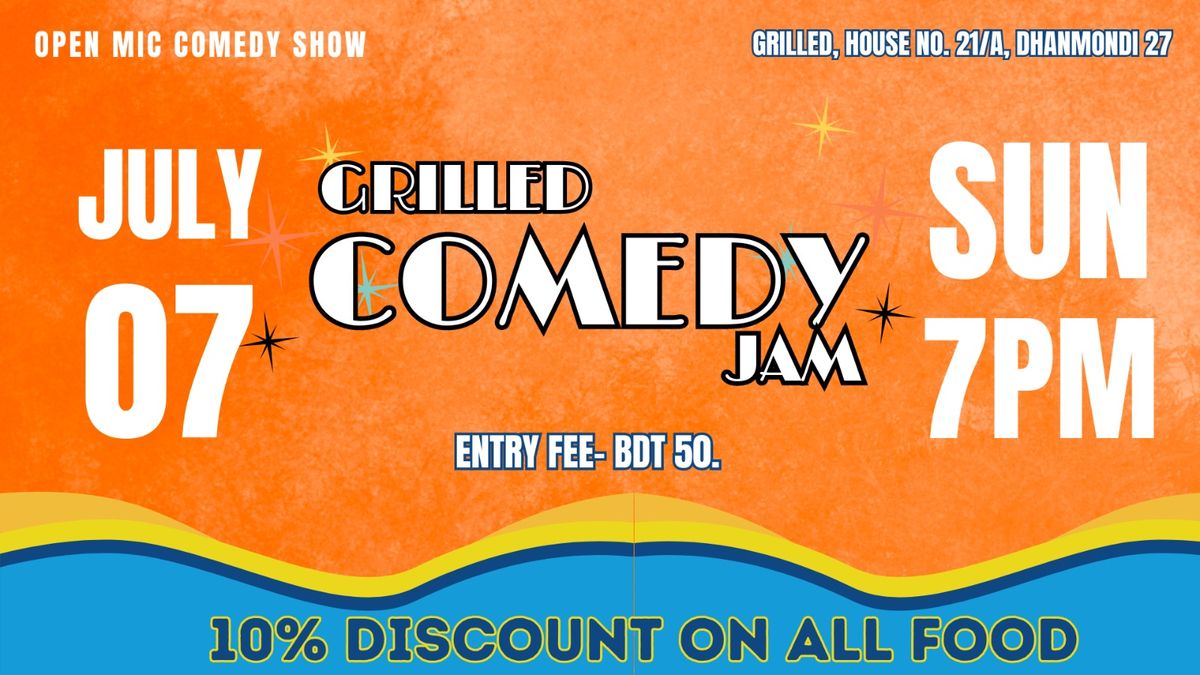 Grilled Comedy Jam