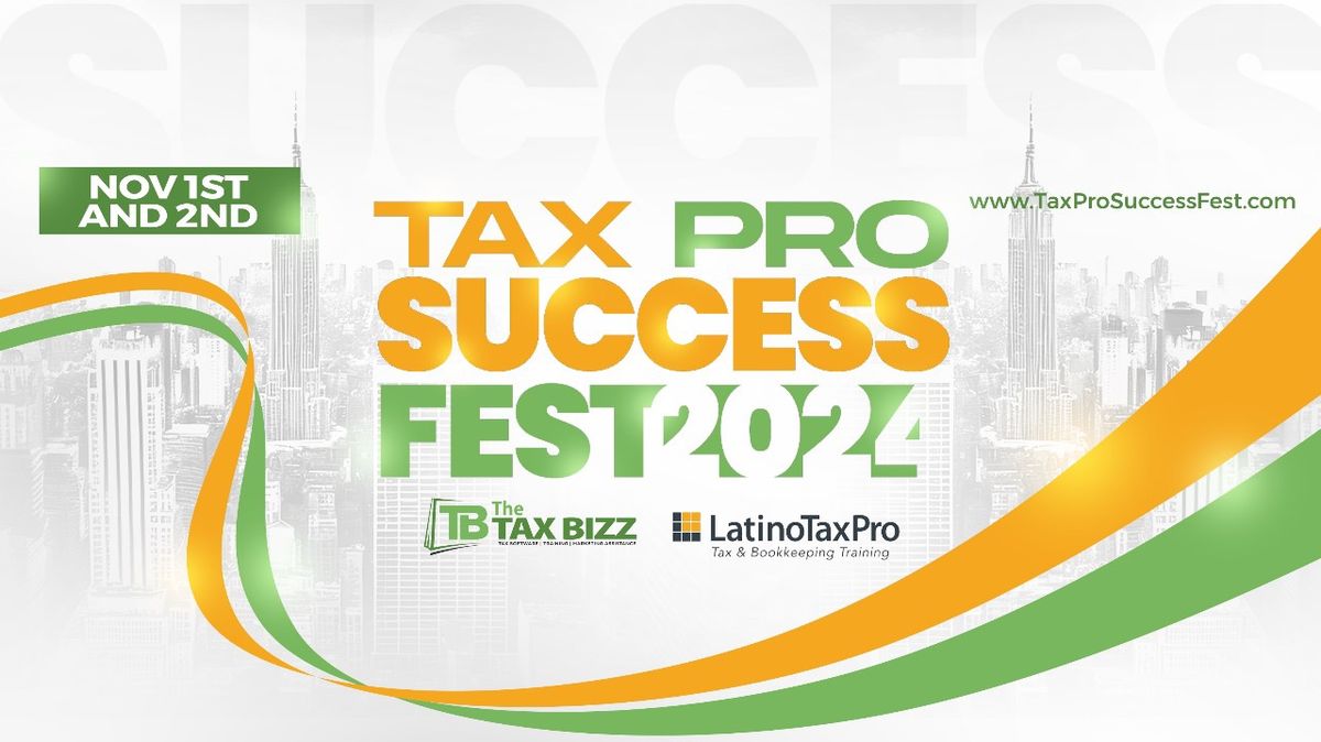 2024 Tax Pro Success Fest