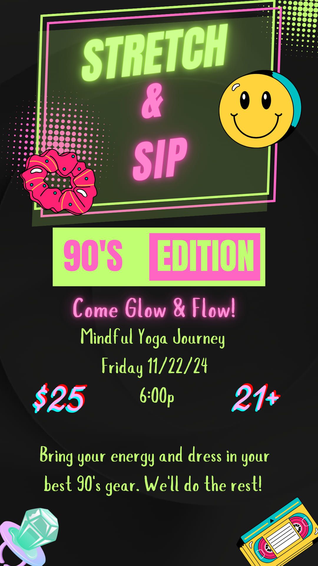 Stretch and Sip 90's Glow Yoga 