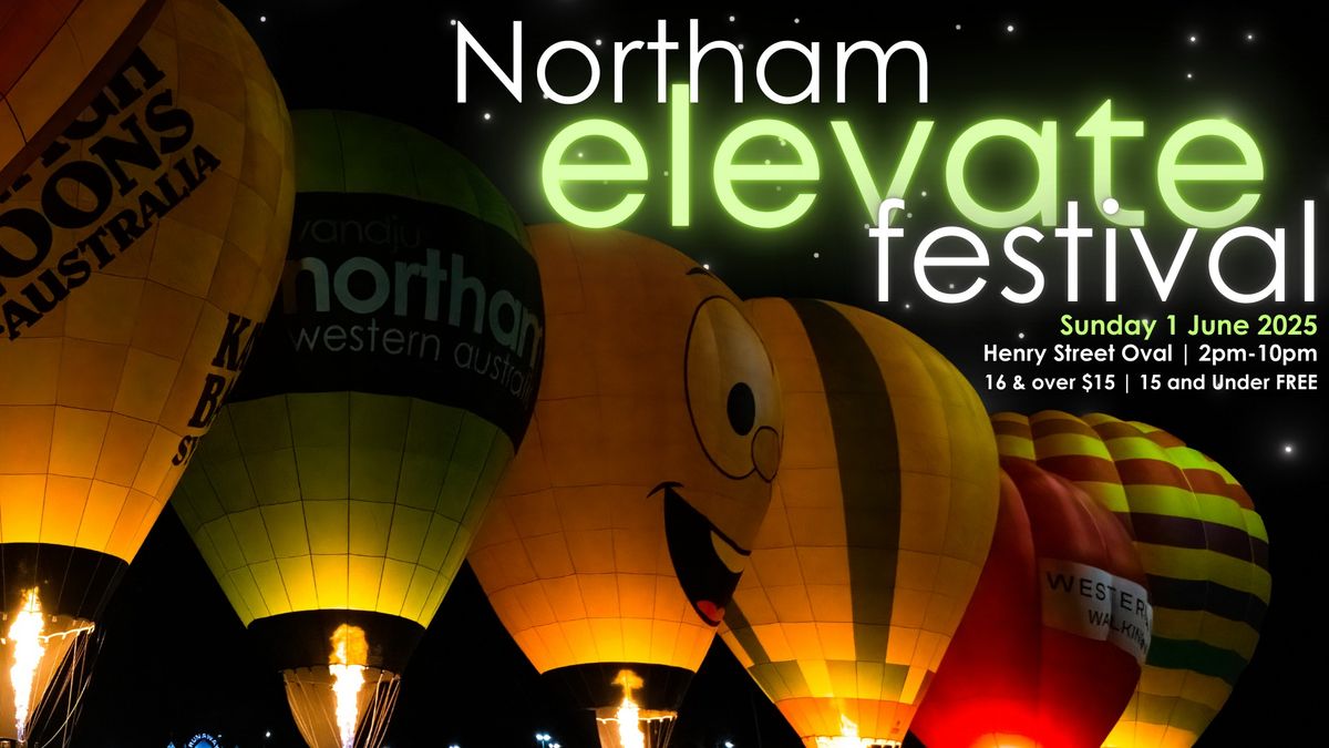 Northam Elevate Festival 2025