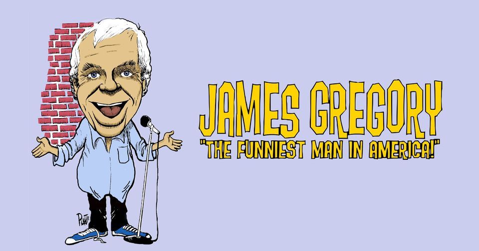 James Gregory: The Funniest Man in America