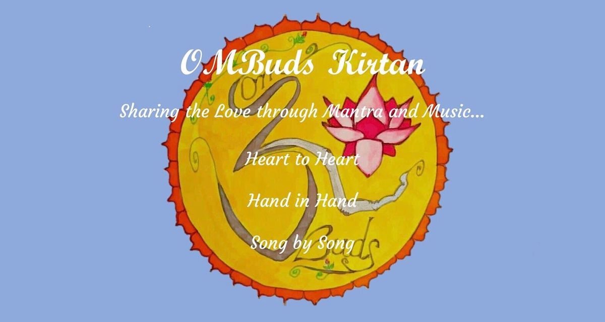 OMBuds Community Kirtan