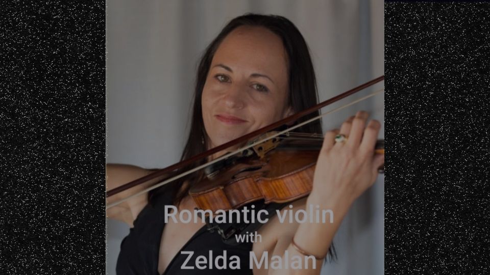 Romantic Violin with Zelda Malan