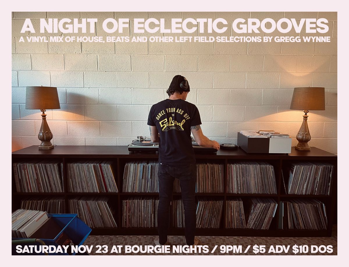 Cucalorus & Bourgie Nights Present: A Night of Eclectic Grooves w\/ Gregg Wynne