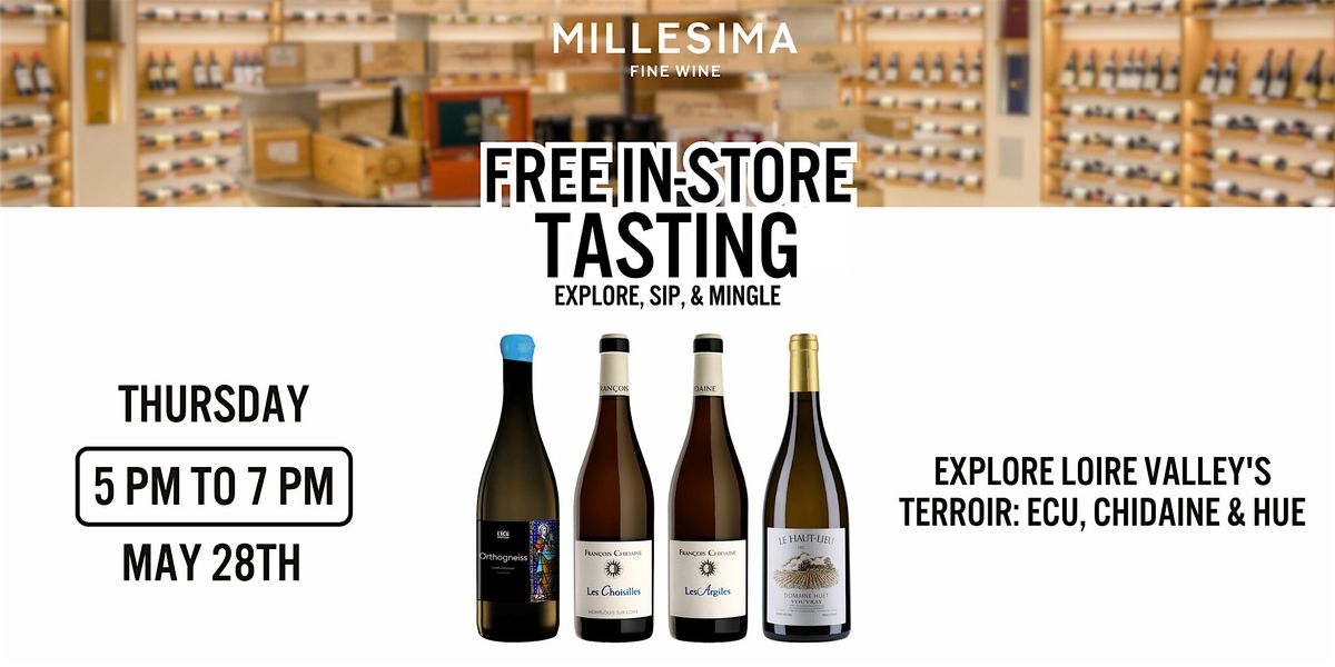Free Wine Tasting - Explore Loire Valley's Terroir: Ecu, Chidaine & Huet