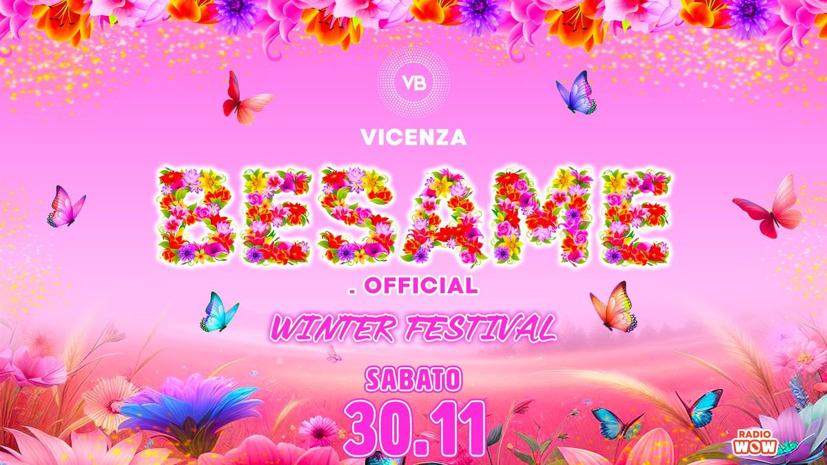 Besame - Winter Festival @VillaBonin