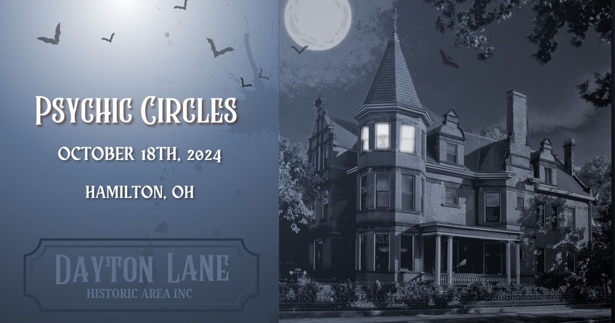 2024 Dayton Lane Historic District Psychic Evening and Reading - Spirit Circle Event