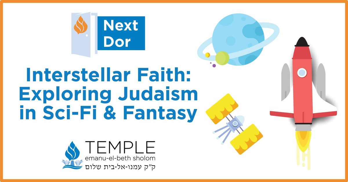 Interstellar Faith: Exploring Judaism in Sci-Fi & Fantasy