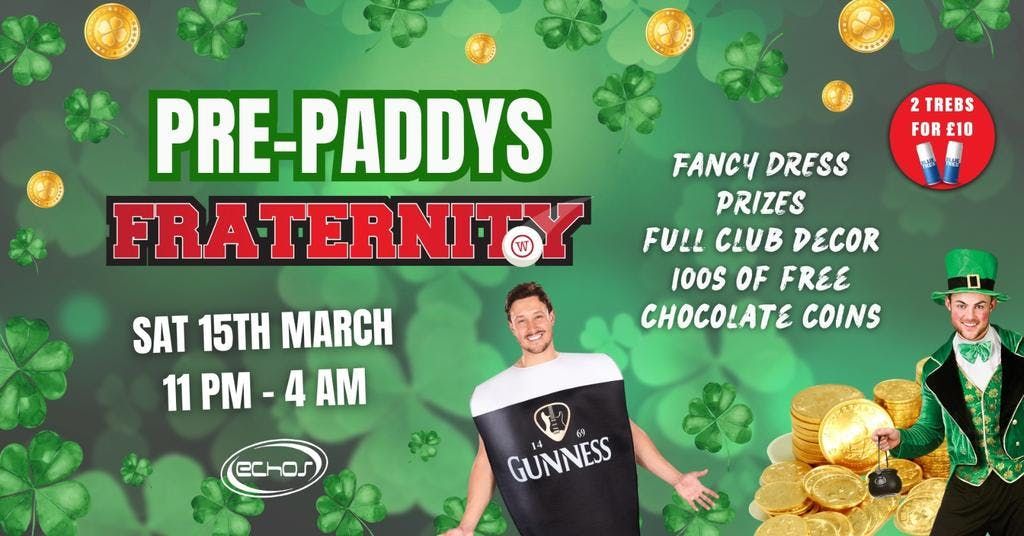 Fraternity Pre-Paddys Day Party \ud83c\udf40 \ud83e\udd73 \ud83c\udfb6 \ud83c\udfa9