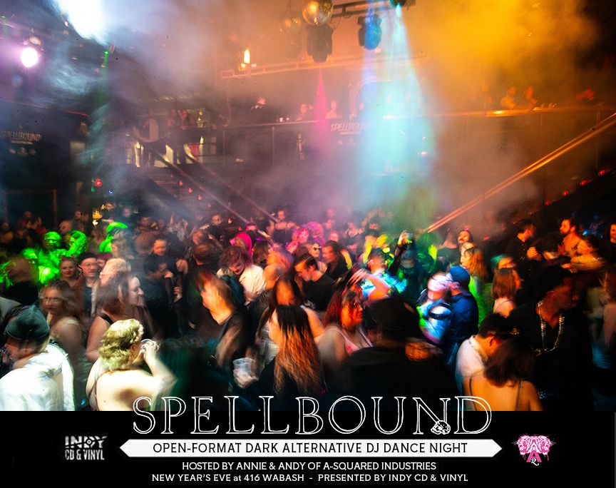 SPELLBOUND NEW YEAR'S EVE DARK RAVE