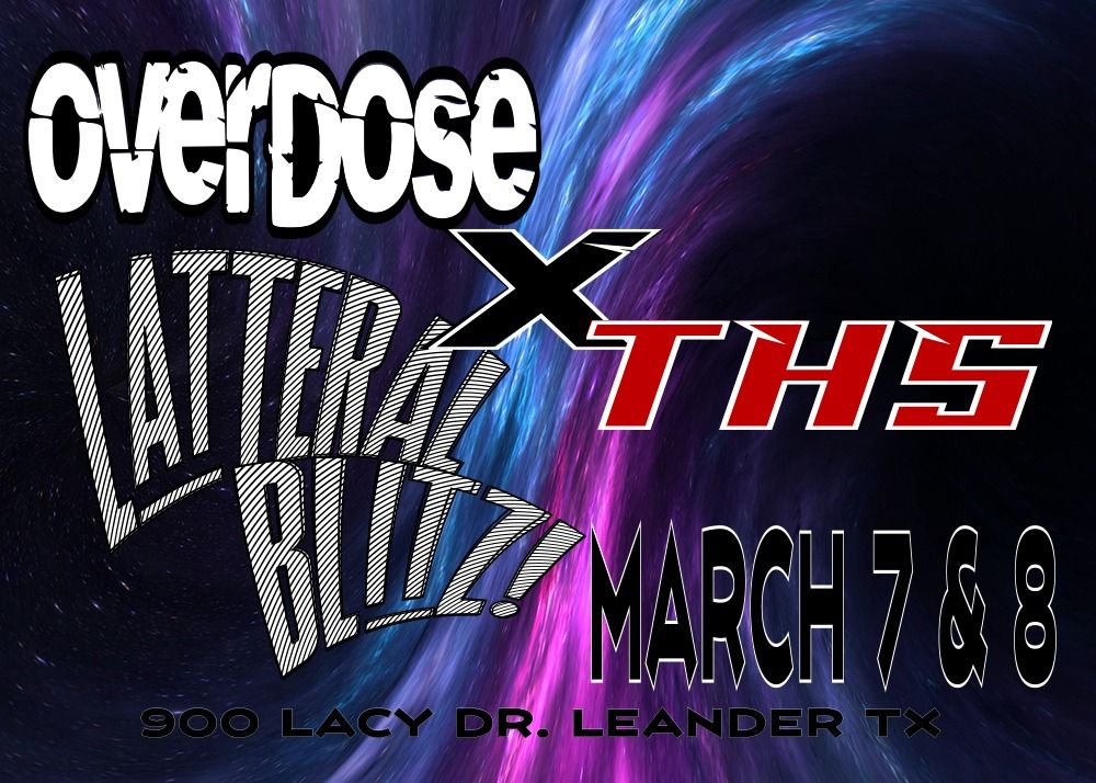 Overdose x THS Presents: Lateral Blitz!