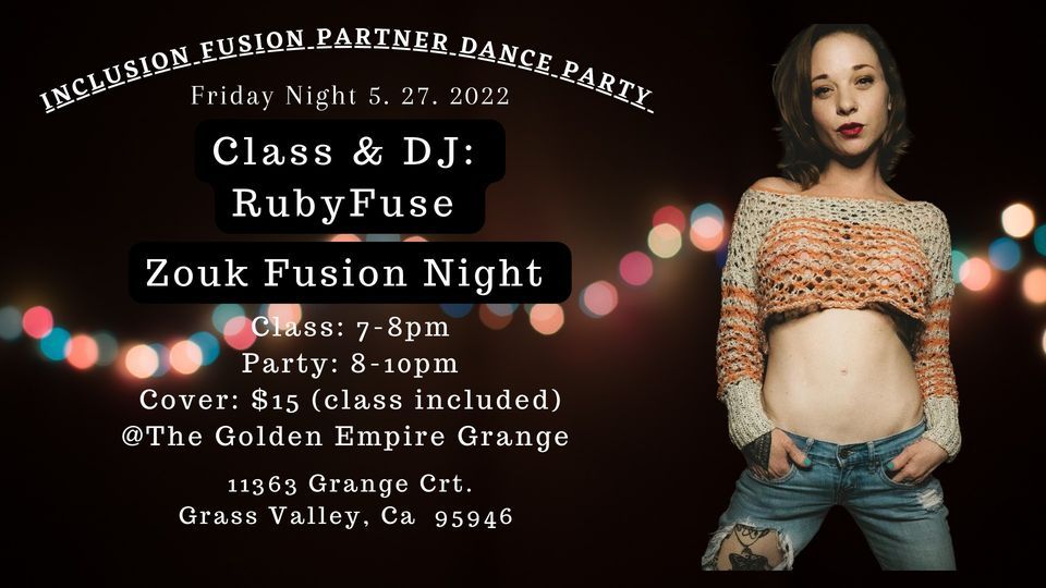 ZoukFusion w\/ RubyFuse ~ Inclusion Fusion Partner Dance Party