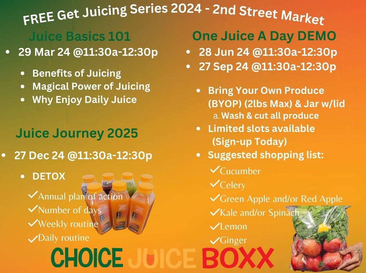  Get Juicing Series with Choice Juice Boxx: One Juice A Day Demo