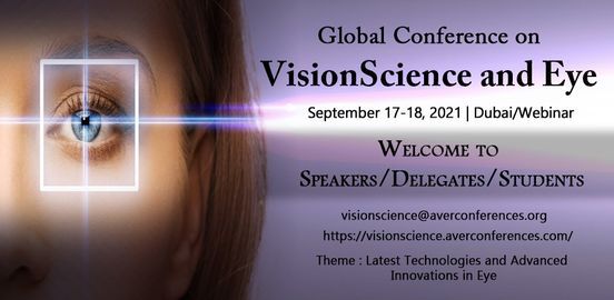 Global Conference on VisionScience and Eye