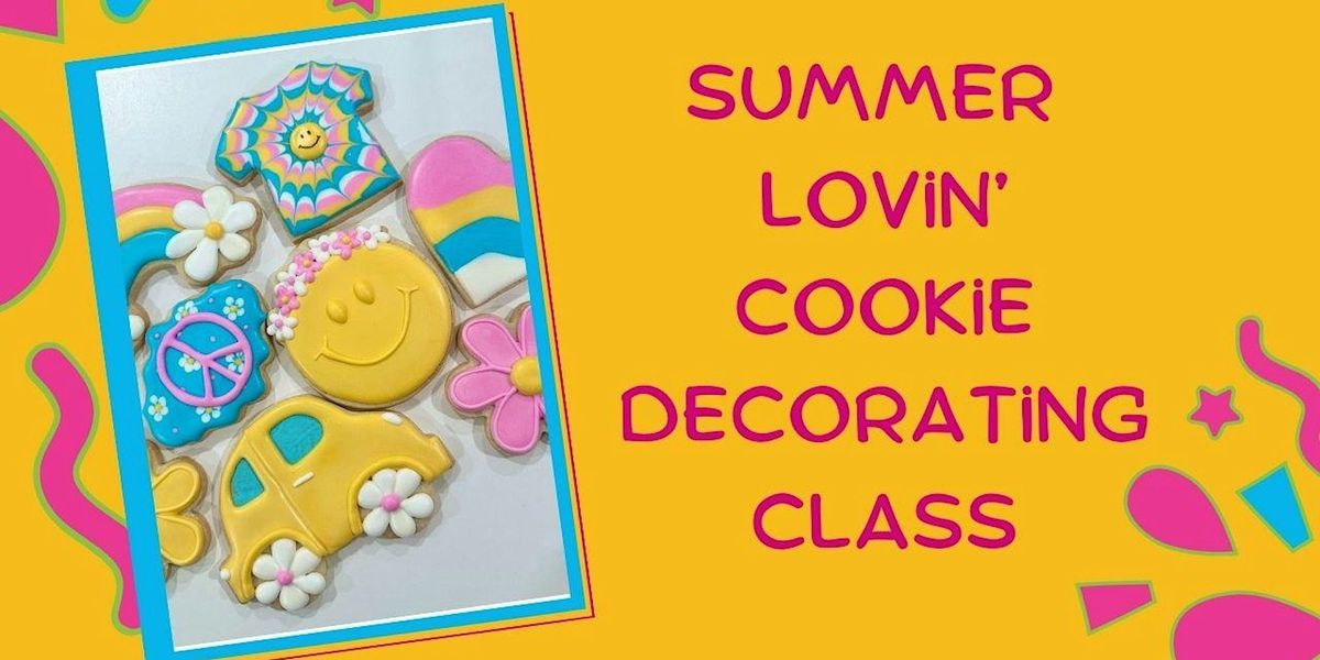 Summer Lovin' Sugar Cookie Decorating Class