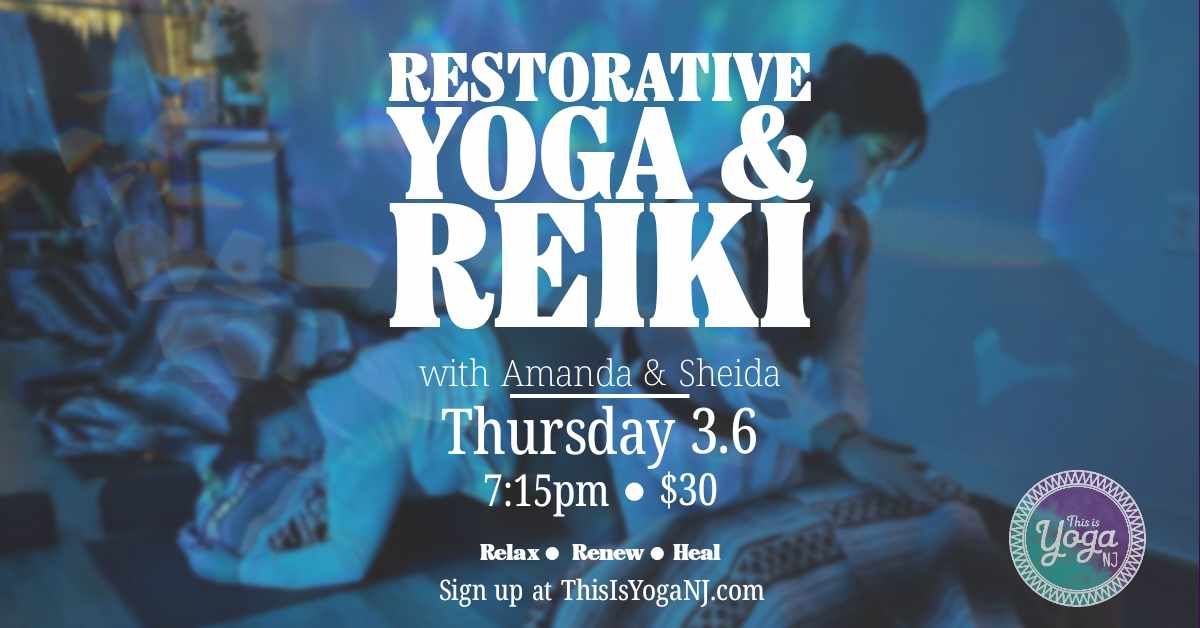 Restorative Yoga & Reiki