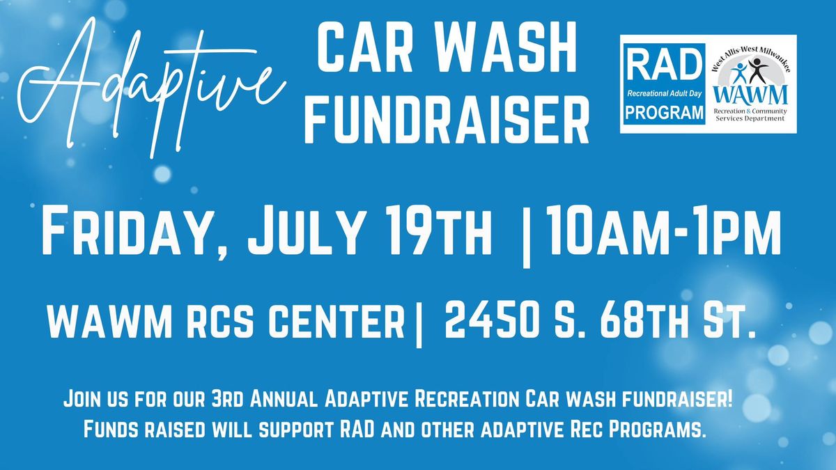 3rd Annual WAWM RCS Adaptive Rec | Car Wash Fundraiser