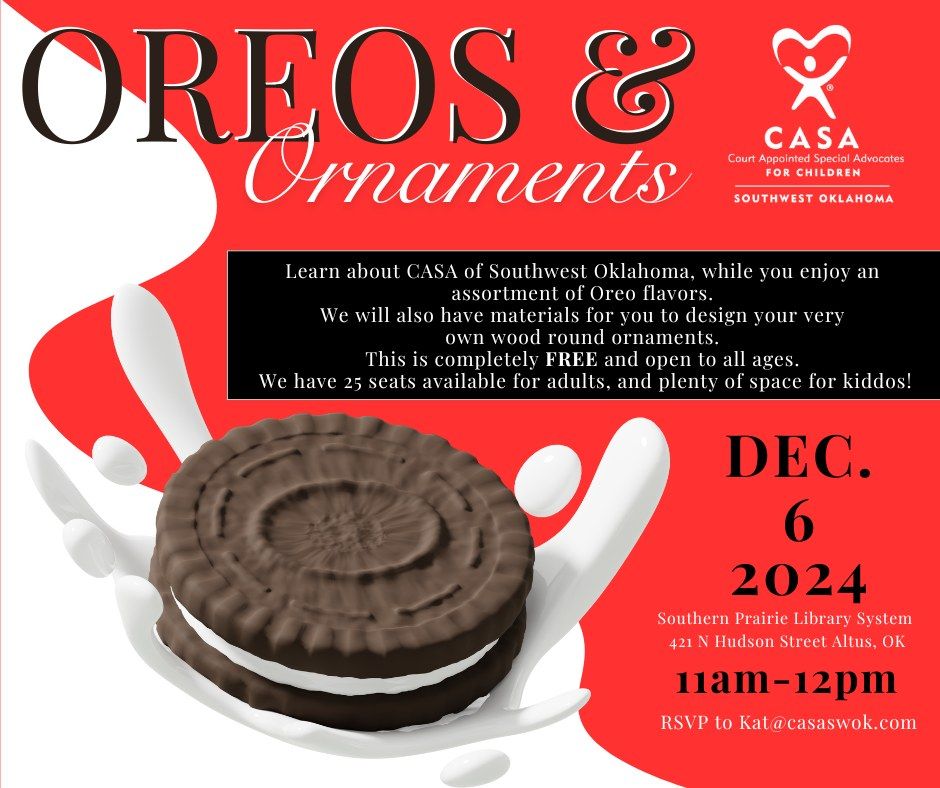 Oreos & Ornaments- CASA of SWOK