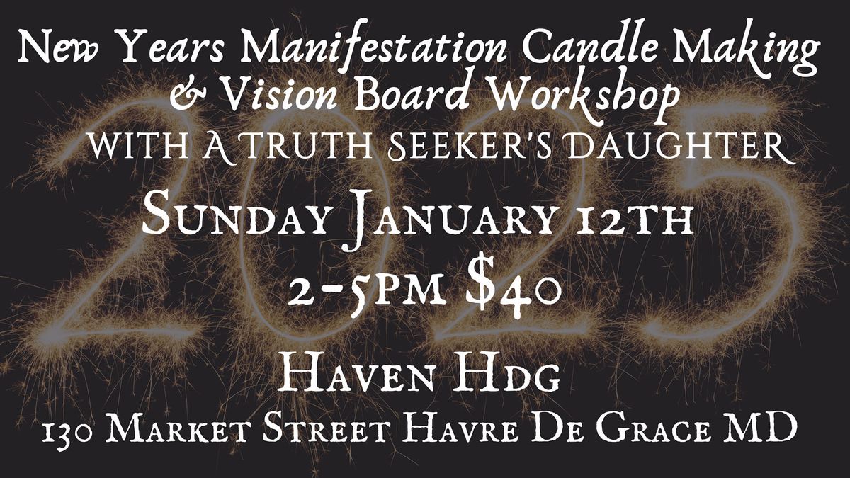 New Year Manifestation Candle Making & Vision Board Workshop