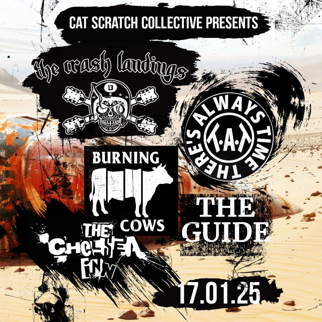 The Crash Landings \/\/ T.A.T. \/\/ Burning Cows \/\/ The Guide